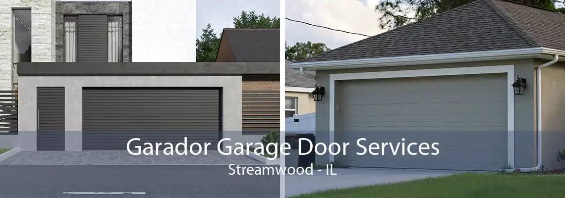 Garador Garage Door Services Streamwood - IL