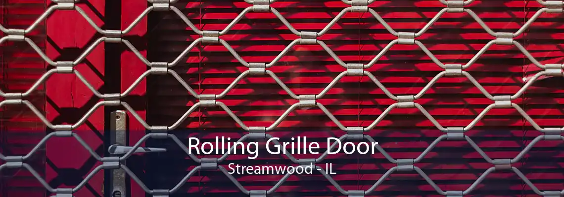 Rolling Grille Door Streamwood - IL